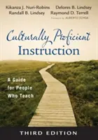 Kultúrne zdatné vyučovanie: Príručka pre ľudí, ktorí učia - Culturally Proficient Instruction: A Guide for People Who Teach