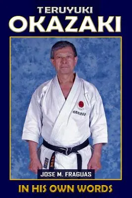 Teruyuki Okazaki: Vlastnými slovami - Teruyuki Okazaki: In His Own Words