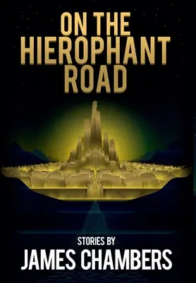 Na ceste hierofantov - On the Hierophant Road