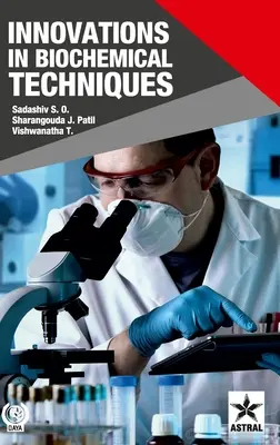 Inovácie v biochemických technikách - Innovations in Biochemical Techniques