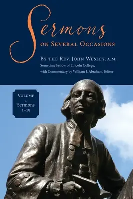 Kázne pri viacerých príležitostiach, zväzok 1, kázne 1-15 - Sermons on Several Occasions, Volume 1, Sermons 1-15