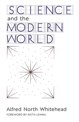 Veda a moderný svet - Science and the Modern World