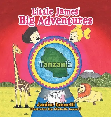 Veľké dobrodružstvá malého Jamesa: Tanzánia - Little James' Big Adventures: Tanzania