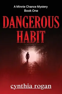 Nebezpečný zvyk - Dangerous Habit