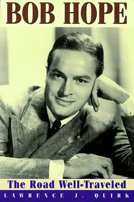 Bob Hope: Dobre prejdená cesta - Bob Hope: The Road Well-Traveled