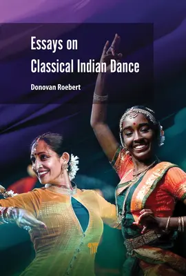 Eseje o klasickom indickom tanci - Essays on Classical Indian Dance