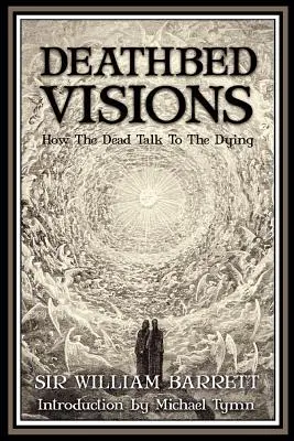 Vízie na smrteľnej posteli - Deathbed Visions