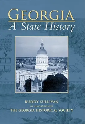 Georgia: História štátu - Georgia: A State History