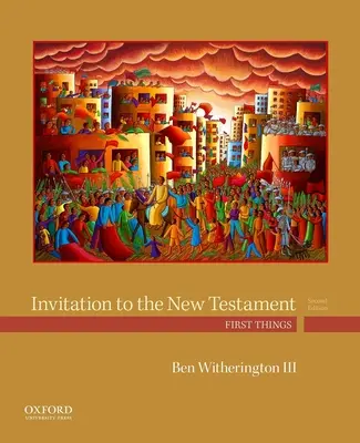 Pozvanie do Nového zákona: Prvé veci - Invitation to the New Testament: First Things
