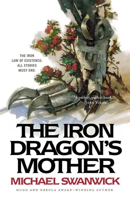 Matka železného draka - The Iron Dragon's Mother