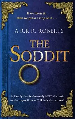 Soddit: Alebo: Znovu zarobíme - The Soddit: Or, Let's Cash in Again