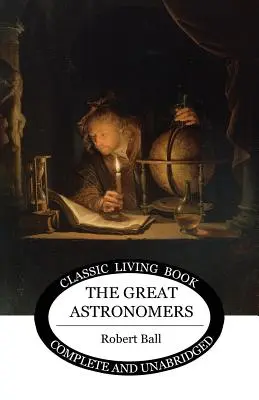 Veľkí astronómovia - The Great Astronomers