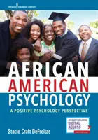 Afroamerická psychológia: Pozitívna psychológia z perspektívy - African American Psychology: A Positive Psychology Perspective