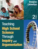 Vyučovanie prírodovedných predmetov na stredných školách prostredníctvom skúmania a argumentácie - Teaching High School Science Through Inquiry and Argumentation