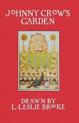 Záhrada Johnnyho Crowa (vo farbe) - Johnny Crow's Garden (in Color)