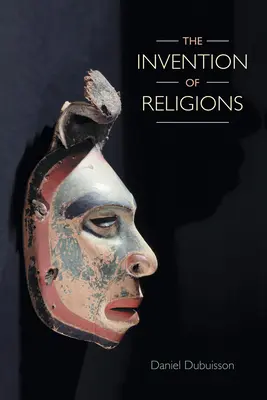 Vynález náboženstiev - The Invention of Religions