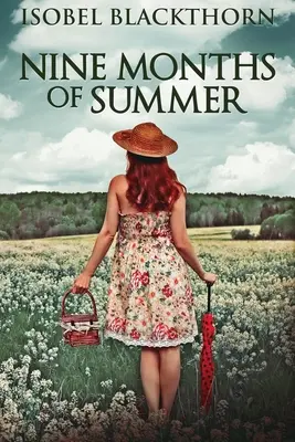 Deväť mesiacov leta - Nine Months Of Summer