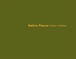 Domorodé miesta: Kreslenie ako spôsob videnia - Native Places: Drawing as a Way to See