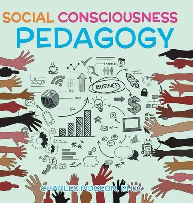 Pedagogika sociálneho vedomia - Social Consciousness Pedagogy
