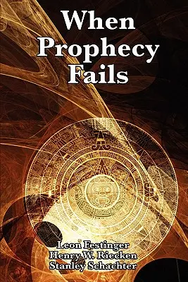 Keď proroctvo zlyhá - When Prophecy Fails