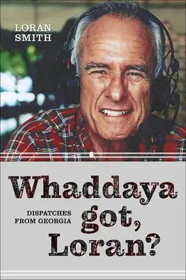 Čo máš, Loran? Z Gruzínska: depeše - Whaddaya Got, Loran?: Dispatches from Georgia