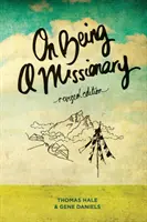 Ako byť misionárom: (revidované vydanie) - On Being a Missionary: (Revised Edition)