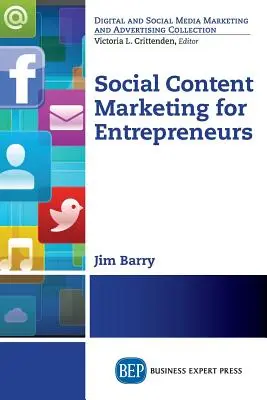 Marketing sociálneho obsahu pre podnikateľov - Social Content Marketing for Entrepreneurs