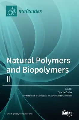 Prírodné polyméry a biopolyméry II - Natural Polymers and Biopolymers II