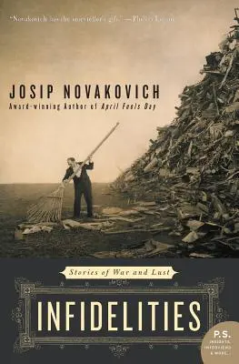 Nevery: Príbehy vojny a chtíča - Infidelities: Stories of War and Lust