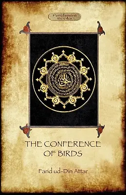 Konferencia vtákov: cesta súfistov k Bohu - The Conference of Birds: the Sufi's journey to God
