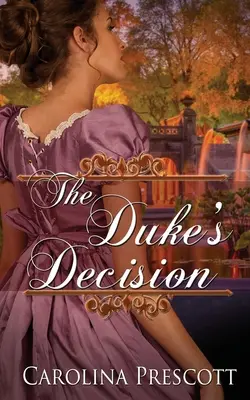 Rozhodnutie vojvodu - The Duke's Decision