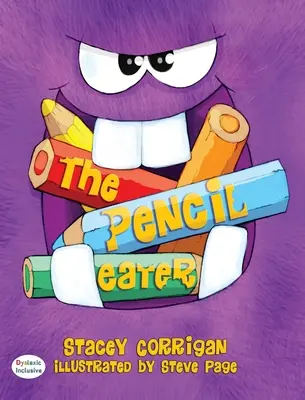 Jedlík ceruziek - The Pencil Eater