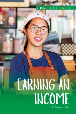Zarábanie na príjme - Earning an Income