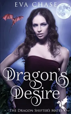 Dračia túžba - Dragon's Desire