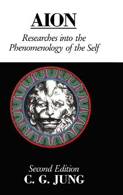 Aion: Výskumy fenomenológie vlastného ja - Aion: Researches Into the Phenomenology of the Self