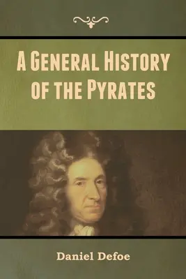 Všeobecné dejiny pyrátov - A General History of the Pyrates
