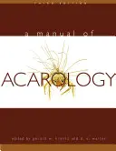 Príručka akrológie - A Manual of Acarology