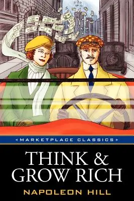 Mysli a zbohatni: Pôvodné klasické vydanie z roku 1937 - Think and Grow Rich: Original 1937 Classic Edition