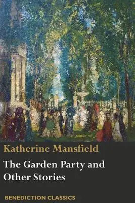 Záhradná slávnosť a iné poviedky - The Garden Party and Other Stories