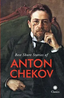 Najlepšie poviedky Antona Čechova - Best Short Stories of Anton Chekov