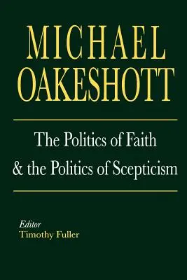 Politika viery a politika skepticizmu - The Politics of Faith and the Politics of Scepticism