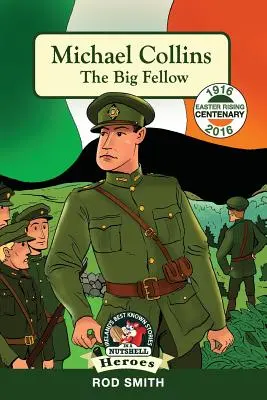 Michael Collins: Collins: Veľký kamarát - Michael Collins: The Big Fellow