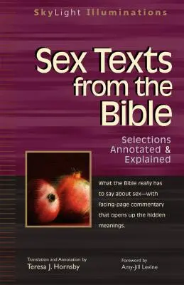 Sexuálne texty z Biblie: Vybrané texty s poznámkami a vysvetlivkami - Sex Texts from the Bible: Selections Annotated & Explained