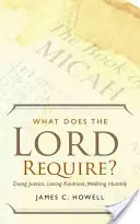 Čo vyžaduje Pán? - What Does the Lord Require?