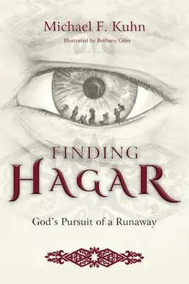 Hľadanie Hagar: Božie prenasledovanie utečenkyne - Finding Hagar: God's Pursuit of a Runaway