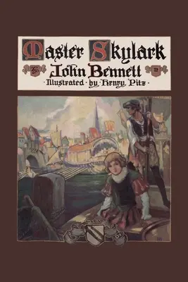Majster Skylark (Yesterday's Classics) - Master Skylark (Yesterday's Classics)
