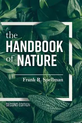 Príručka o prírode, druhé vydanie - The Handbook of Nature, Second Edition