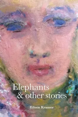 Slony a iné príbehy - Elephants and Other Stories