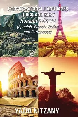 Konverzačné jazyky rýchlo a jednoducho - Boxset č. 1-4: Hovoriť po francúzsky, Hovoriť po taliansky, Hovoriť po španielsky, Hovoriť po portugalsky - Conversational Languages Quick and Easy - Boxset #1-4: Conversational French, Conversational Italian, Conversational Spanish, Conversational Portugues
