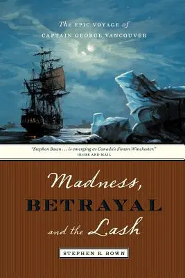 Šialenstvo, zrada a bič - Madness, Betrayal and the Lash